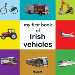 My First Book of Irish Vehicles